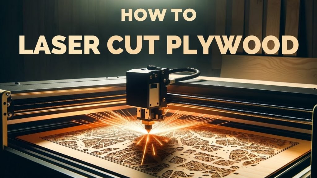 Comment découper du contreplaqué au laser : le guide ultime de l'amateur Comment découper du contreplaqué au laser : le guide ultime de l'amateur